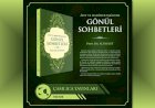 Ayet ve Hadisler Işığında Gönül Sohbetleri