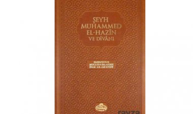 Şeyh Muhammed El-Hazin ve Divanı (Ciltli)