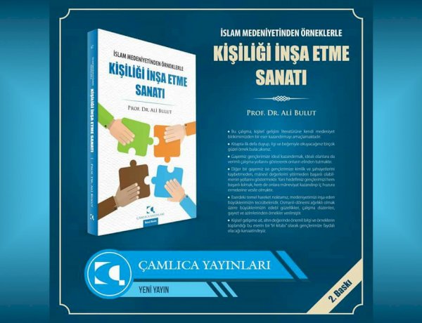 İslam Medeniyetinden Örneklerle Kişiliği İnşa Etme Sanatı